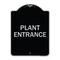 Signmission Traffic Entrance Plant Entrance Heavy-Gauge Aluminum Architectural Sign, 24" x 18", BS-1824-22792 A-DES-BS-1824-22792 - alternate 1